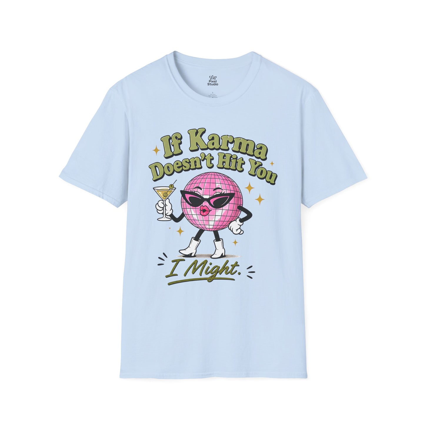 If Karma Doesn't Hit You I Might Womens Shirt, Funny Sarcastic Tee, Petty Queen Graphic Shirt, Retro Disco Ball Humor Gift