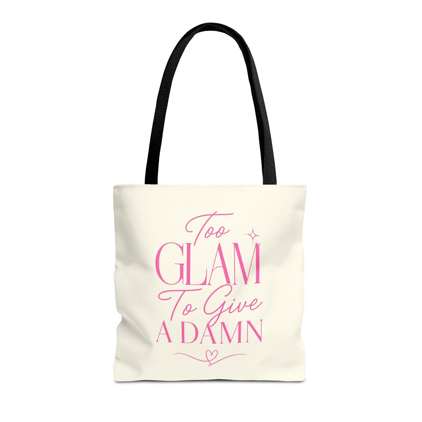 Too Glam To Give A Damn Tote Bag, Funny Pink Canvas Tote, Glam Gift Bag, Cute Everyday Shopper, Womens Tote Bag