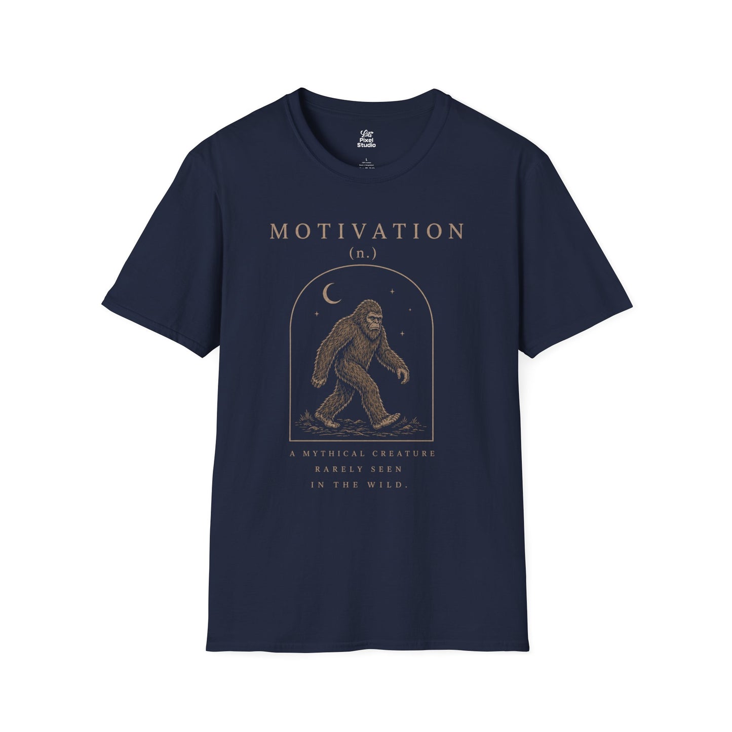 Motivation A Mythical Creature Rarely Seen In The Wild Life Defined Unisex T-Shirt | Bigfoot Sasquatch Illustration, Funny Sarcastic Tee