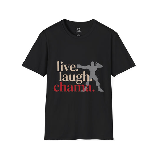 Live Laugh Chama Unisex Shirt, Funny Gym Meme Tee, Motivational Combat Shirt, Workout Humor Gift for Fighters And Meme Lovers