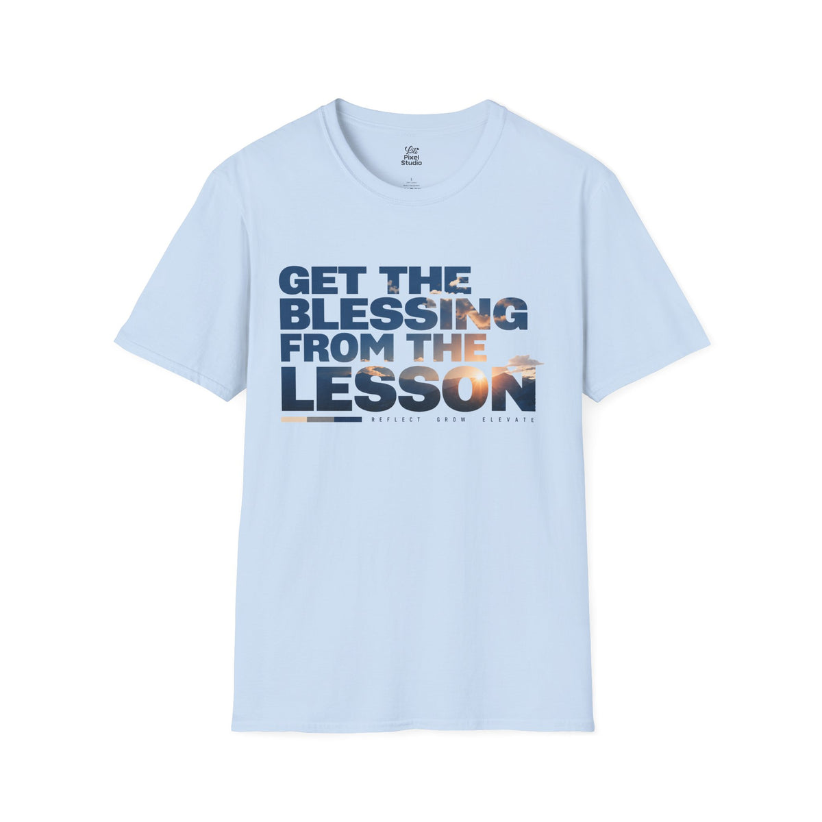 Get The Blessing From The Lesson Shirt, Inspirational Christian T-Shirt, Faith Based Graphic Tee, Motivational Unisex Shirt, Personal Growth Tee