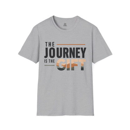 The Journey Is The Gift Shirt, Inspirational Unisex Tee, Motivational Shirt, Personal Growth Gift, Adventure T-Shirt, Encouragement Gift