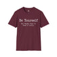 Be Yourself But Maybe Tone It Down A Little Shirt, Funny Sarcastic Women's Tee, Petty And Prosperous Graphic T-Shirt