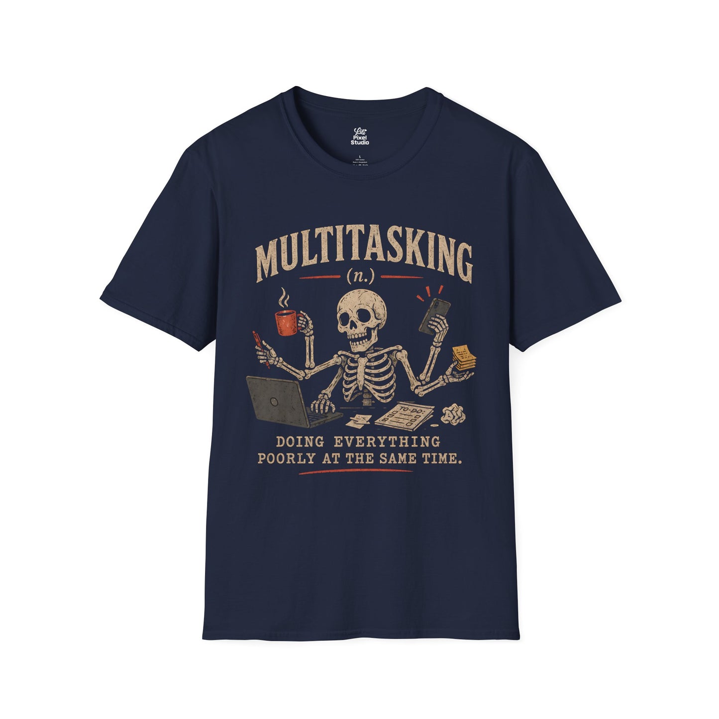 Multitasking Life Defined Skeleton Unisex Tee | Skull Coffee Laptop Phone Humor Funny Sarcastic Graphic T-Shirt