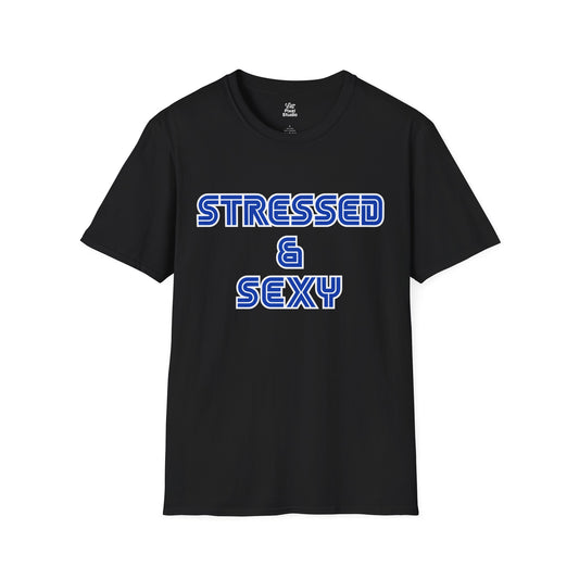 Stressed And Sexy Shirt, Funny Anxiety Unisex Tee, Retro Graphic T-Shirt, Cute Mental Health Humor Gift, Sarcastic Shirt