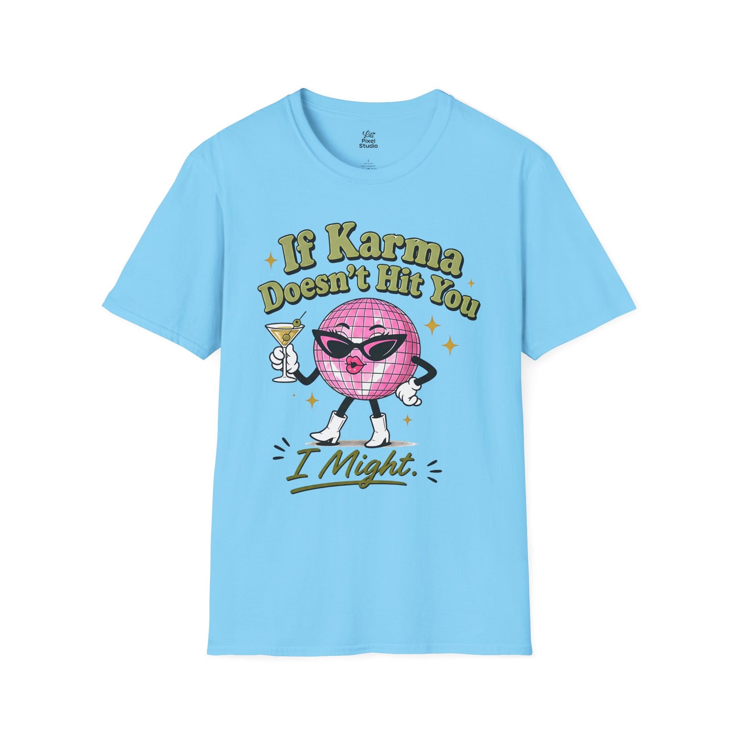 If Karma Doesn't Hit You I Might Womens Shirt, Funny Sarcastic Tee, Petty Queen Graphic Shirt, Retro Disco Ball Humor Gift