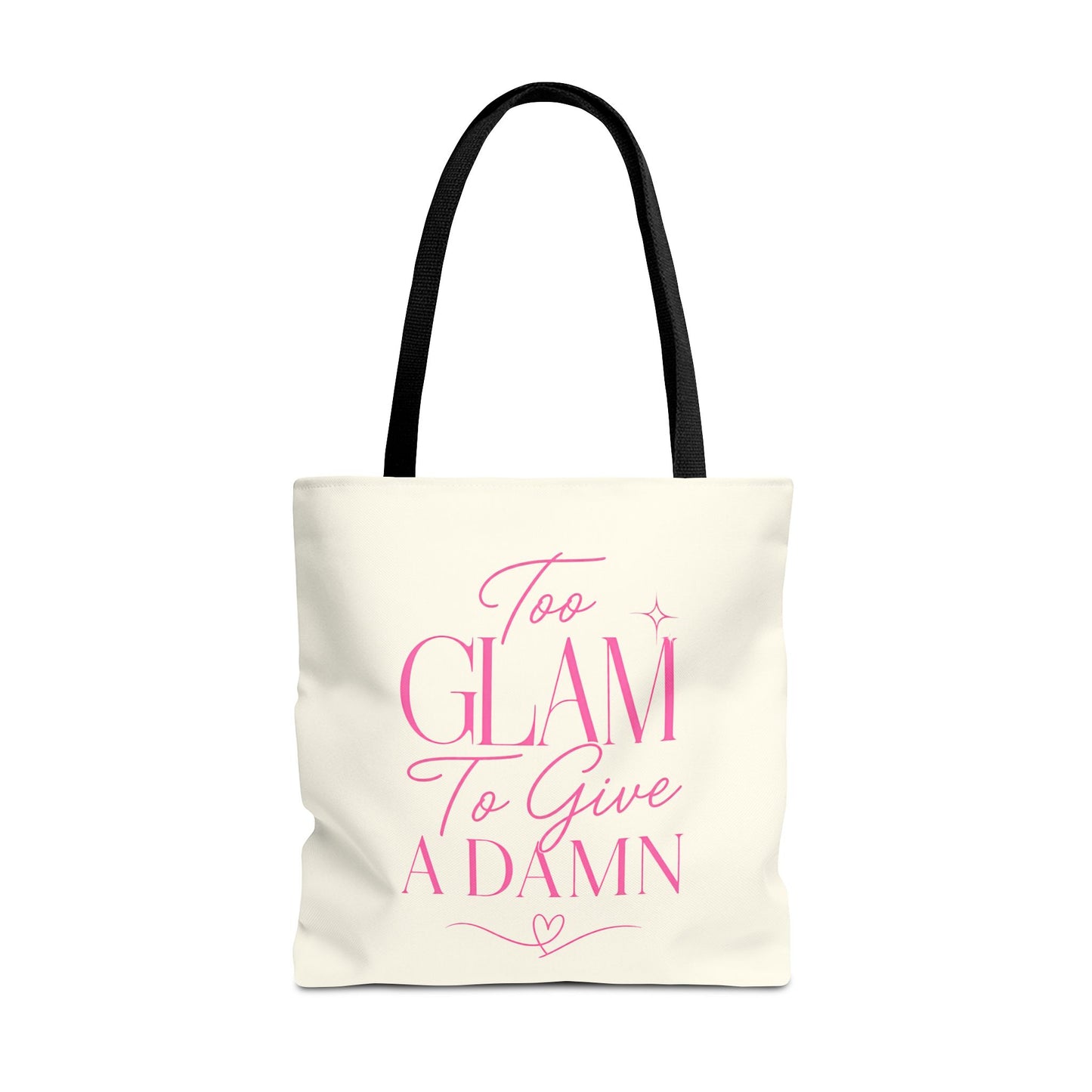 Too Glam To Give A Damn Tote Bag, Funny Pink Canvas Tote, Glam Gift Bag, Cute Everyday Shopper, Womens Tote Bag
