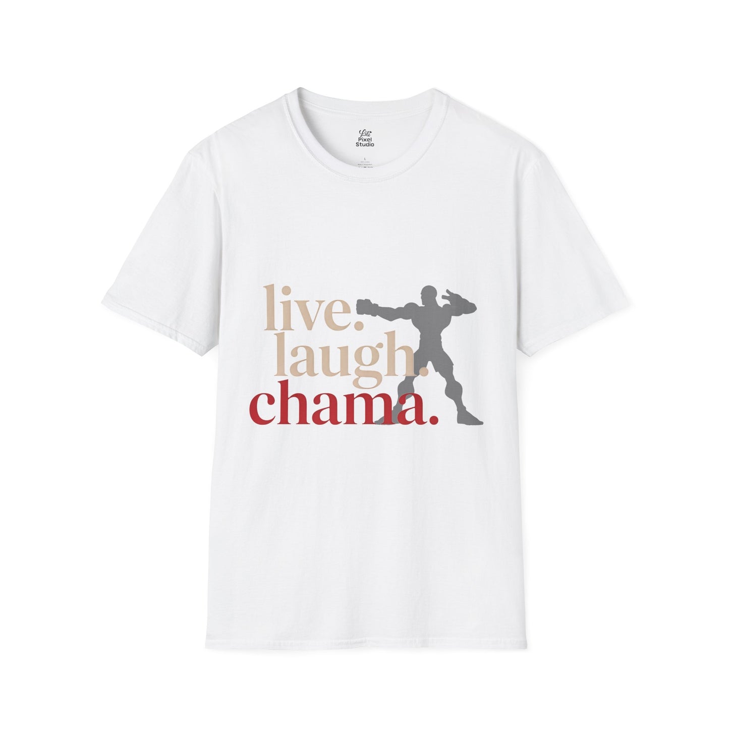 Live Laugh Chama Unisex Shirt, Funny Gym Meme Tee, Motivational Combat Shirt, Workout Humor Gift for Fighters And Meme Lovers