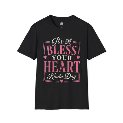 It's A Bless Your Heart Kinda Day Womens Shirt, Funny Southern Saying Tee, Petty And Prosperous Graphic Shirt, Southern Humor Top