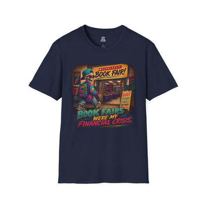 Book Fairs Were My Financial Crisis, Retro School Nostalgia Shirt, 90s Mens Tee, Millennial Gift