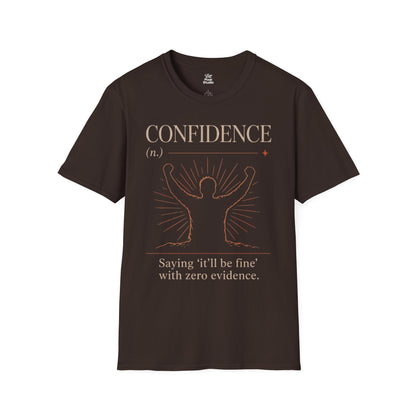 Confidence Life Defined Unisex T-Shirt | Funny Confidence Illustration, Funny Quote Self Help Motivational Sarcastic Humor Tee