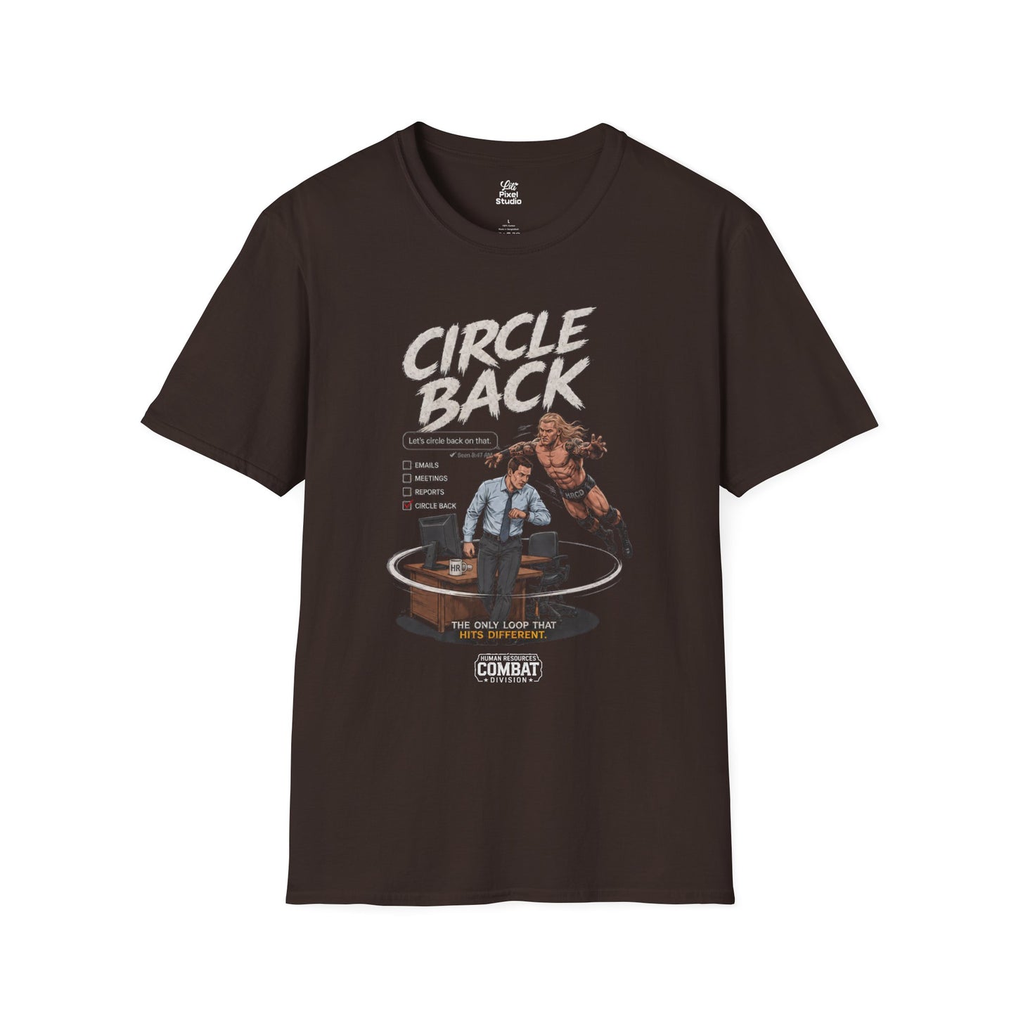 Circle Back Shirt, Funny Office Humor Unisex Tee, Corporate Wrestling Shirt, HR Combat Division Gift for Coworkers & Managers