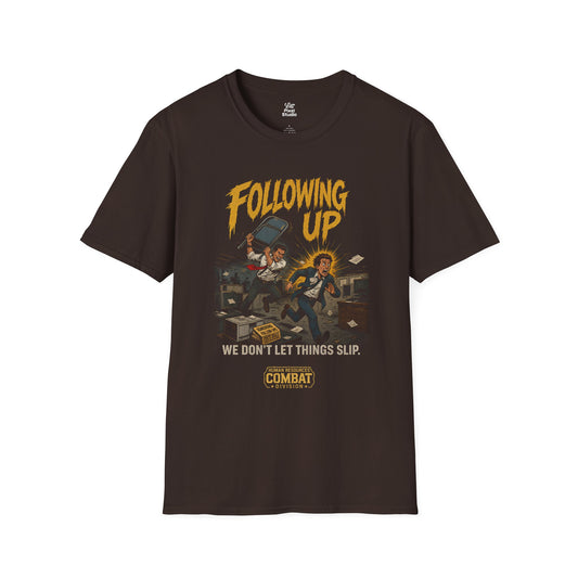 Following Up Shirt, Funny Office Humor Unisex Tee, Corporate MMA Shirt, HR Combat Division Gift for Coworkers & Managers