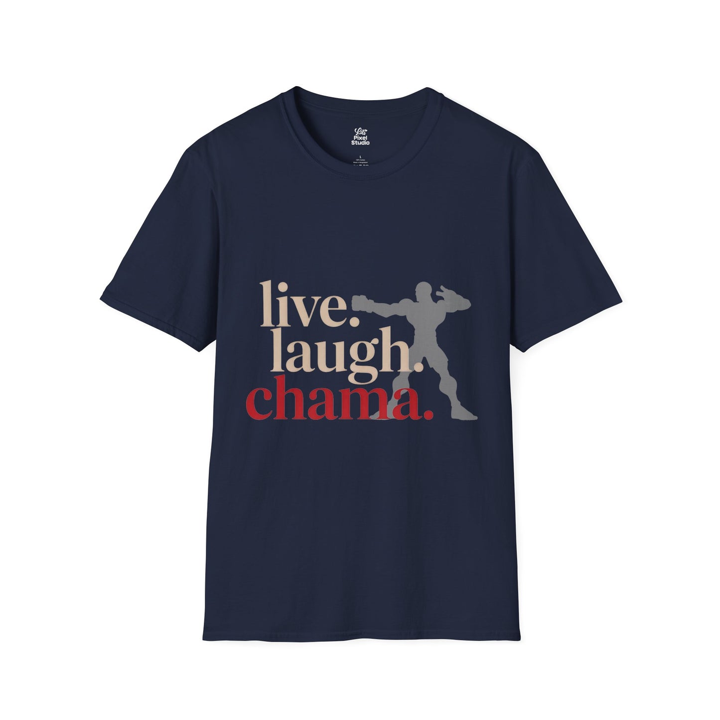 Live Laugh Chama Unisex Shirt, Funny Gym Meme Tee, Motivational Combat Shirt, Workout Humor Gift for Fighters And Meme Lovers