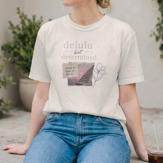 Delulu But Determined Women's Graphic T-Shirt | dreamy stairway photo, floral sketch, motivational text