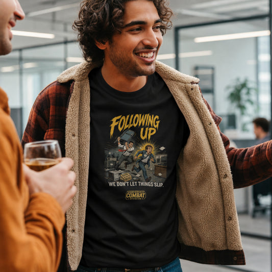Following Up Shirt, Funny Office Humor Unisex Tee, Corporate MMA Shirt, HR Combat Division Gift for Coworkers & Managers
