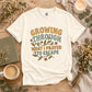 Growing Through What I Prayed to Escape Shirt, Christian Inspirational Tee, Faith Based Shirt, Encouragement Gift