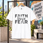 Faith Over Fear Shirt, Christian Inspirational T-Shirt, Faith Based Graphic Tee, Christian Encouragement Gift, Motivational Unisex Shirt