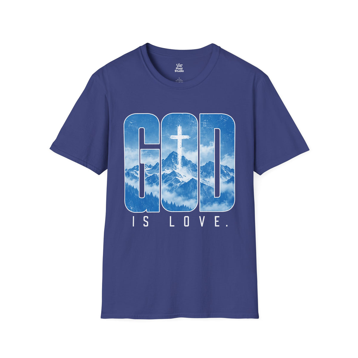 God Is Love Christian Shirt, Faith Based T-Shirt, Cross Graphic Tee, Mountain Christian Shirt, Inspirational Unisex Religious Gift