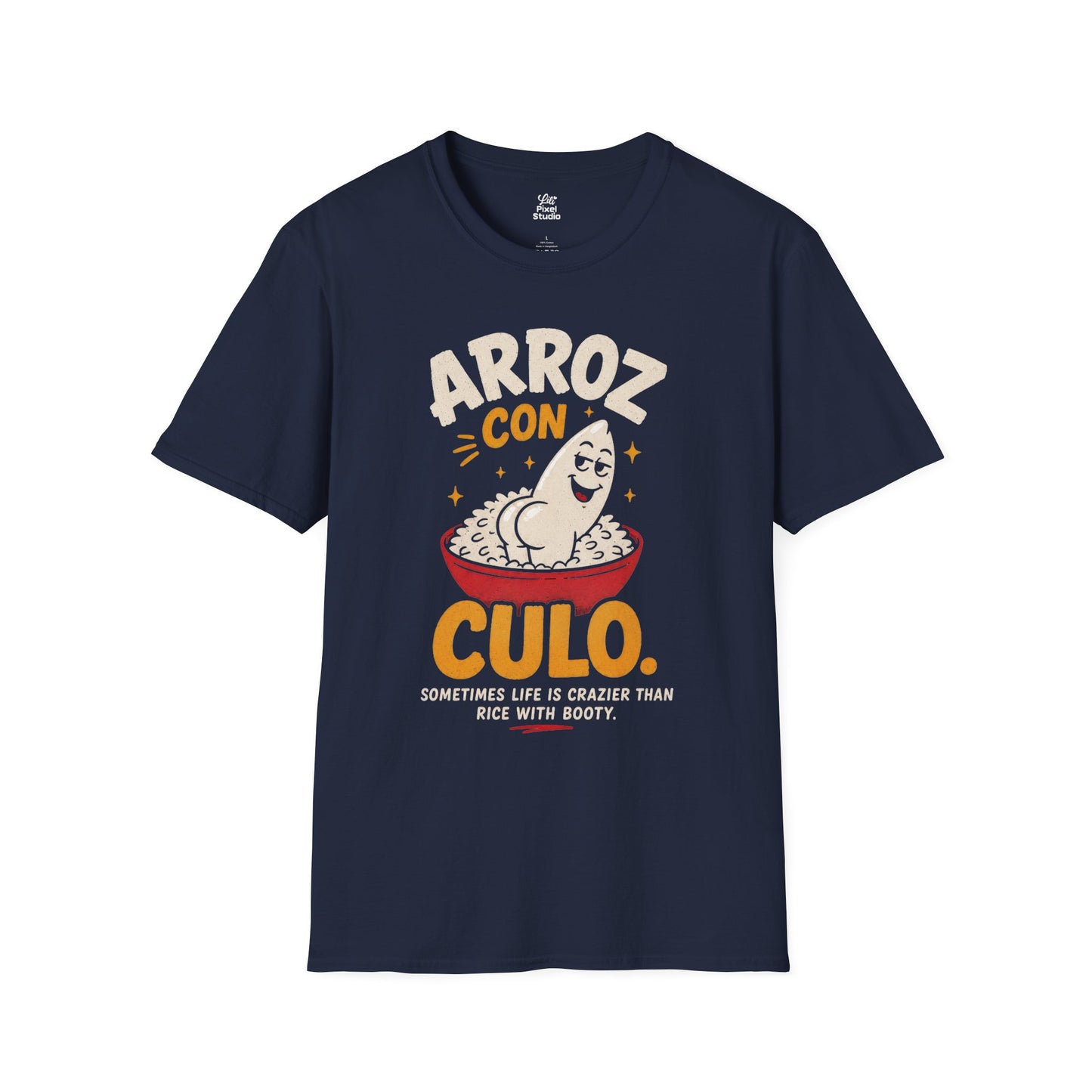 Arroz Con Culo Unisex T-Shirt | Funny Spanish Rice Pun Latin Puerto Rican Humor Tee