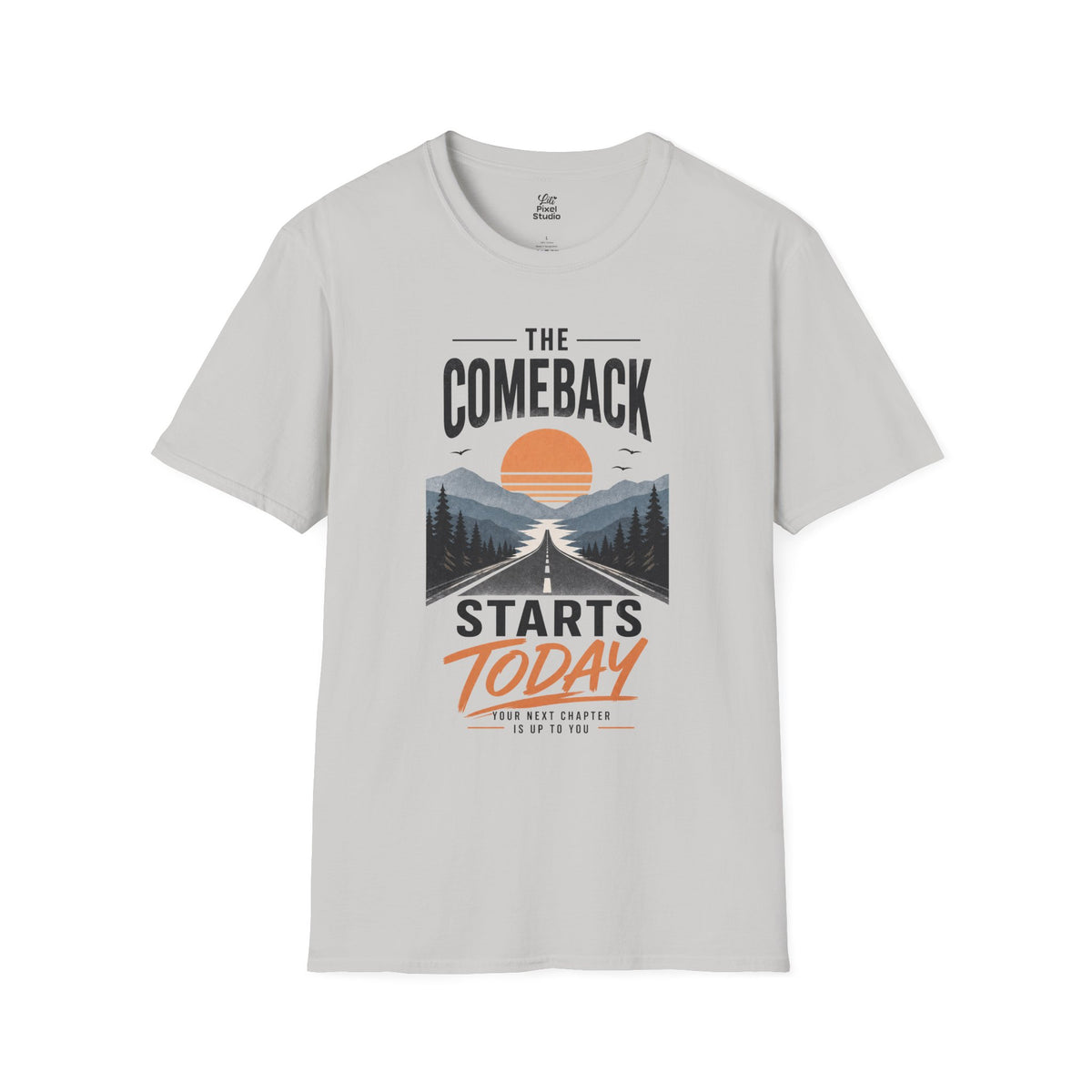 The Comeback Starts Today Shirt, Motivational Unisex Tee, New Beginnings T-Shirt, Inspirational Shirt, Fresh Start Gift, Personal Growth Tee