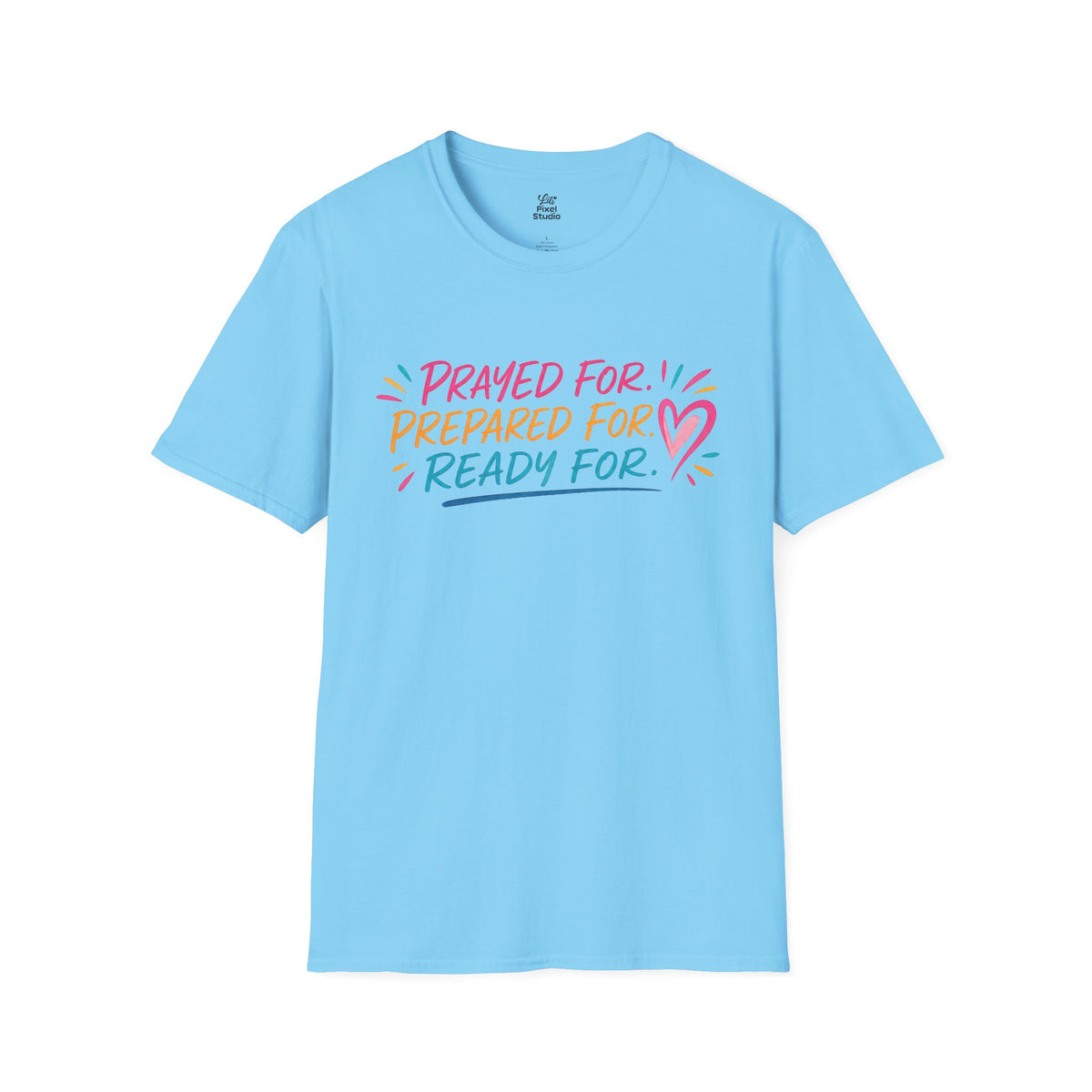 Prayed For Prepared For Ready For Shirt, Christian Inspirational Unisex Tee, Faith Based Shirt, Answered Prayer Gift, Christian Tee