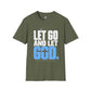Let Go And Let God Shirt, Christian Faith T-Shirt, Faith Over Fear Graphic Tee, Christian Encouragement Gift, Inspirational Unisex Shirt