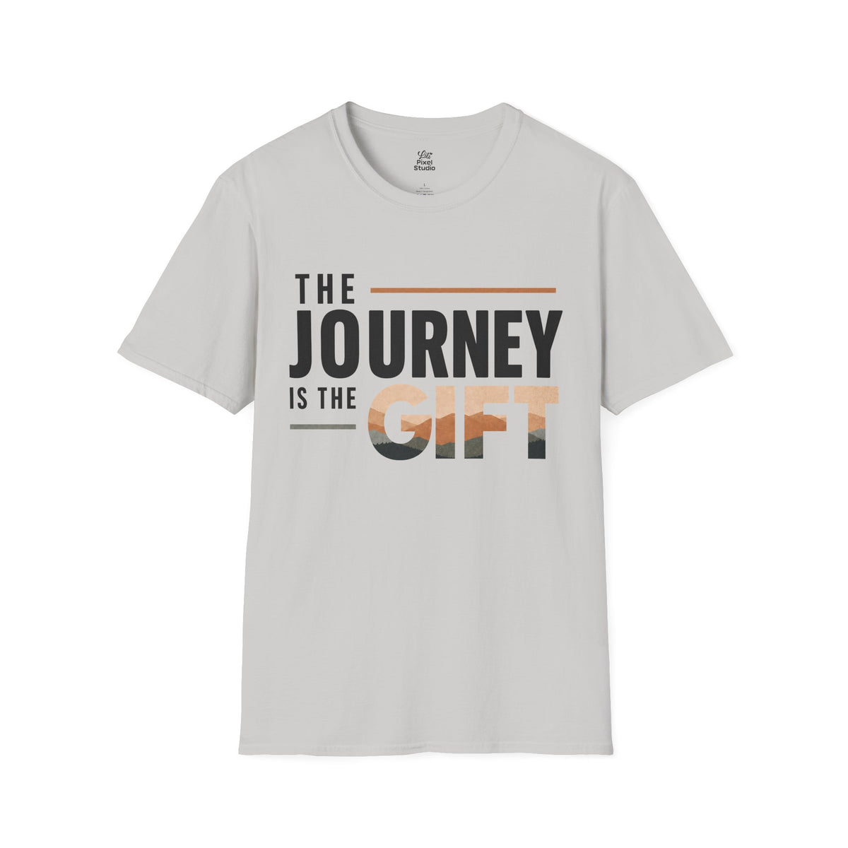 The Journey Is The Gift Shirt, Inspirational Unisex Tee, Motivational Shirt, Personal Growth Gift, Adventure T-Shirt, Encouragement Gift