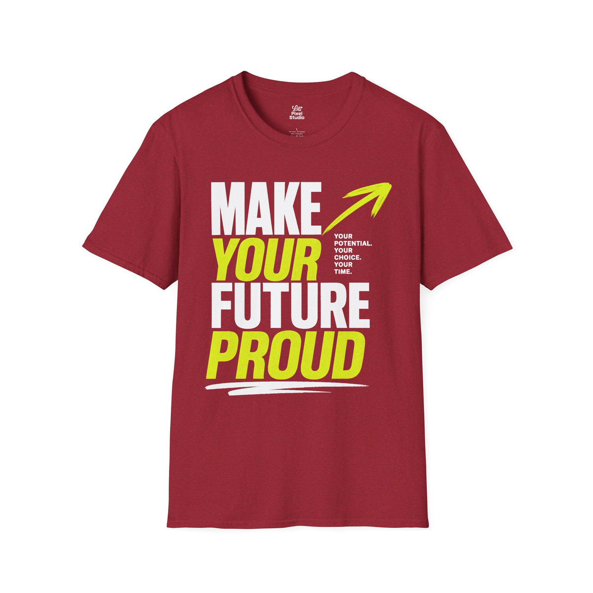Make Your Future Proud Shirt, Motivational Unisex Tee, Inspirational T-Shirt, Goal Getter Shirt, Personal Growth Tee, Graduation Gift