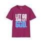Let Go And Let God Shirt, Christian Faith T-Shirt, Faith Over Fear Graphic Tee, Christian Encouragement Gift, Inspirational Unisex Shirt