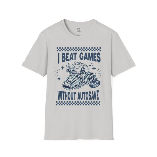I Beat Games Without Autosave Unisex Shirt, Retro Gamer Tee, Funny Vintage Gaming T-Shirt, Nostalgic Gamer Gift