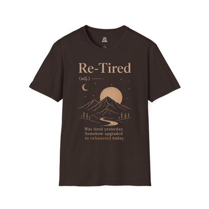 Re-Tired Life Defined Unisex Graphic T-Shirt | Burnout Self Aware Humor, Sarcastic, Funny Gift Tee