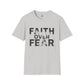 Faith Over Fear Shirt, Christian Inspirational T-Shirt, Faith Based Graphic Tee, Christian Encouragement Gift, Motivational Unisex Shirt