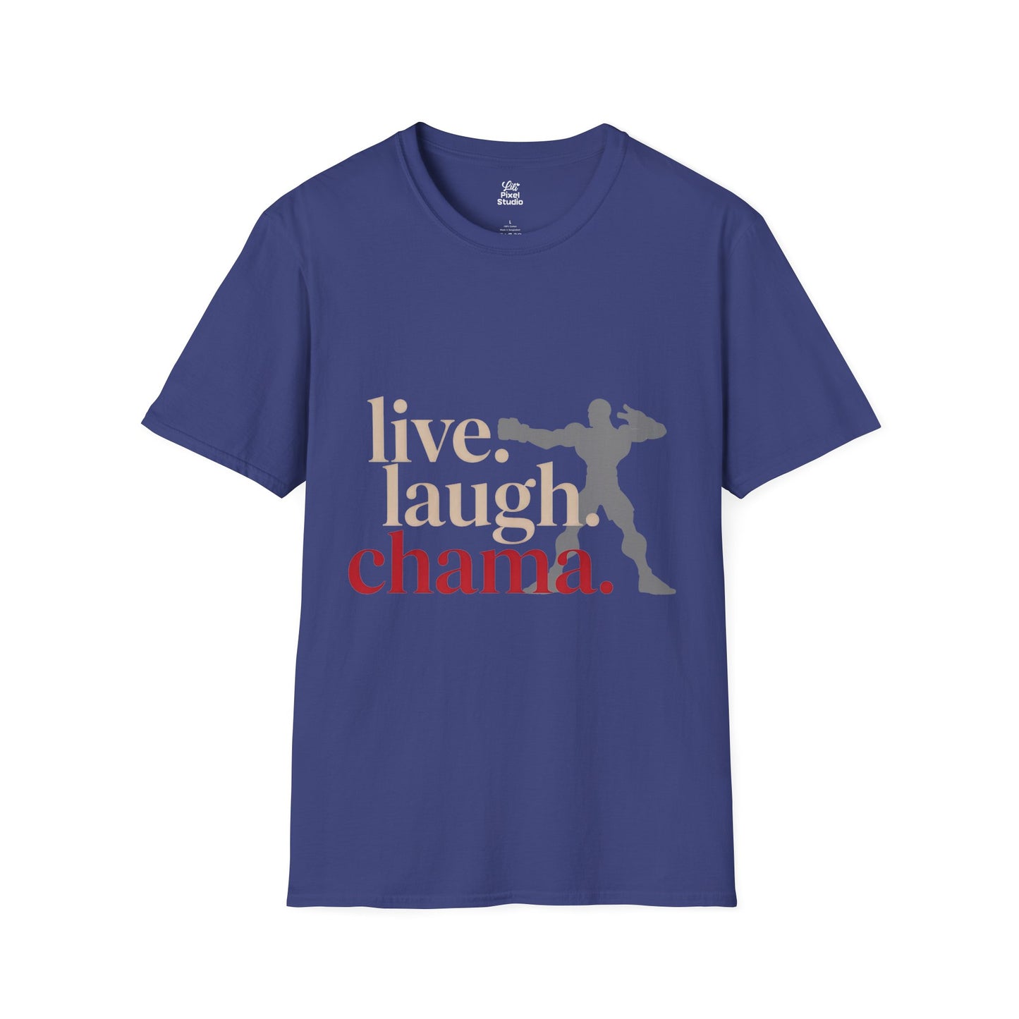 Live Laugh Chama Unisex Shirt, Funny Gym Meme Tee, Motivational Combat Shirt, Workout Humor Gift for Fighters And Meme Lovers