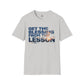 Get The Blessing From The Lesson Shirt, Inspirational Christian T-Shirt, Faith Based Graphic Tee, Motivational Unisex Shirt, Personal Growth Tee