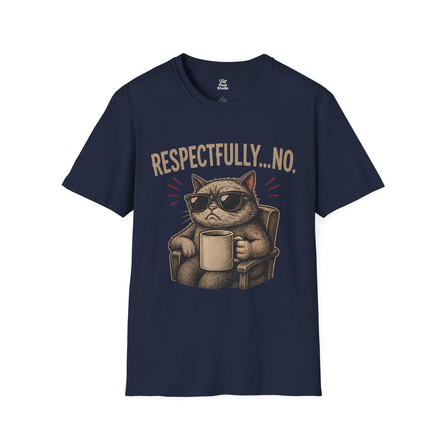 Respectfully No Cat, Unisex T-Shirt | Grumpy Cat with Coffee Graphic Funny Sarcastic Joke Shirt