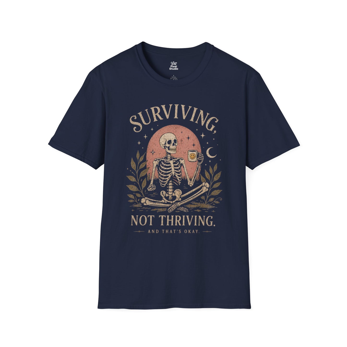 Surviving Not Thriving Skeleton Illustration Unisex T-Shirt | Funny Tired Burned Out Humor Shirt