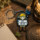 Bro I Am Not Her 3D Printed Keychain, Fantasy Gamer Joke Keychain, Elf Adventurer Bag Charm