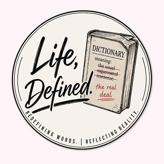Life Defined