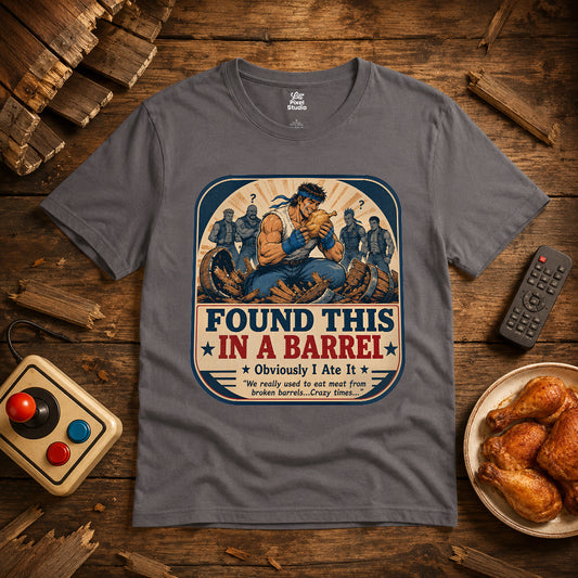 Found This In A Barrel Shirt, Funny Retro Gamer Mens Tee, Questionable Game Logic Shirt, Arcade Beat Em Up Gaming Humor