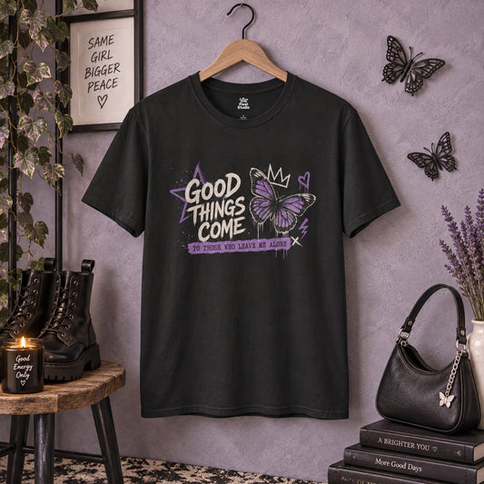 Good Things Come To Those Who Leave Me Alone Womens Shirt, Funny Introvert Tee, Anti Social Graphic T-Shirt, Butterfly Gift