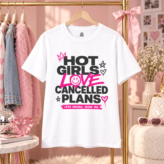 Hot Girls Love Cancelled Plans Shirt, Funny Introvert Womens Tee, Cozy Girl Aesthetic Shirt, Petty And Prosperous Graphic Tee