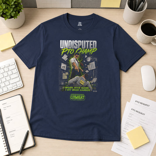 Undisputed PTO Champ Unisex Shirt, Funny Office MMA Tee, Corporate Humor Gift, Burnout Survivor Work Meme T-Shirt