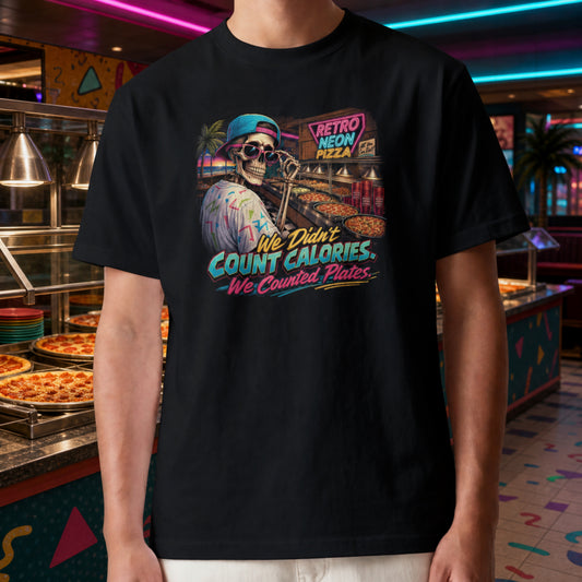 We Didn't Count Calories We Counted Plates, Retro Buffet Nostalgia Shirt, 90s Mens Tee, Millennial Gift