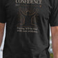 Confidence Life Defined Unisex T-Shirt | Funny Confidence Illustration, Funny Quote Self Help Motivational Sarcastic Humor Tee